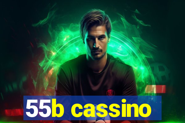 55b cassino